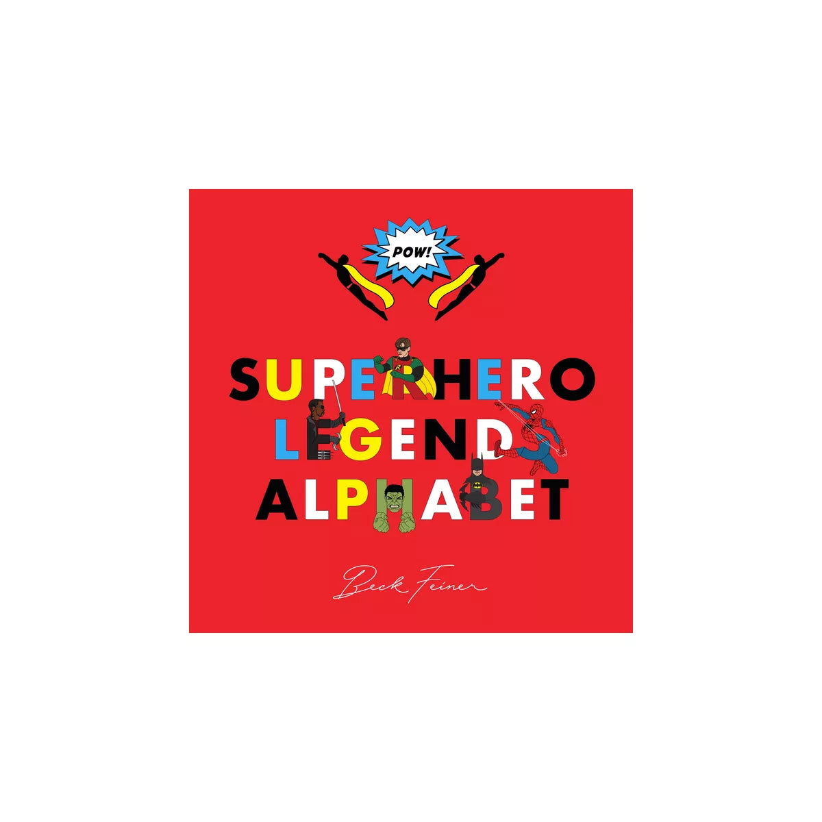 Superhero Legends Alphabet Book