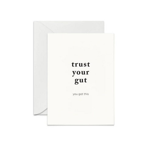 Trust Your Gut Greeting Card