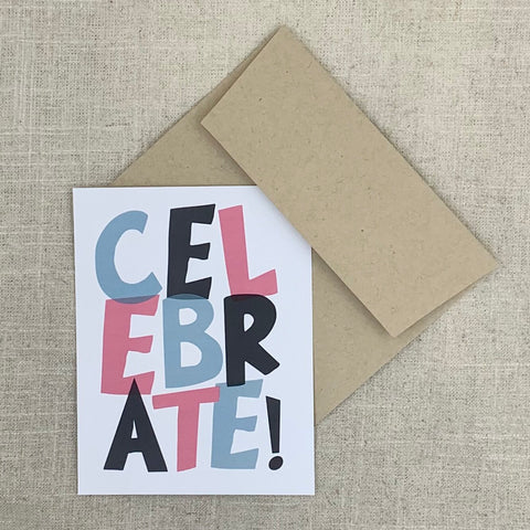 Celebrate Greeting Card